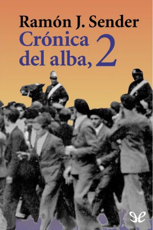 [Crónica Del Alba 02] • Crónica del alba, 2